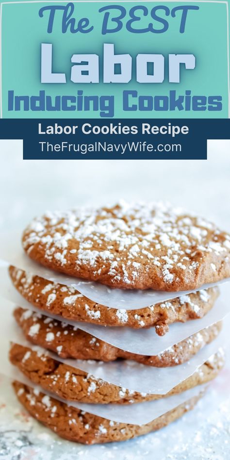 This labor inducing cookies recipe worked for me when I was pregnant and ready to get my baby out. They are similar to a ginger snap but so much better. #cookies #frugalnavywife #laborinducing #pregnacyfood | Cookies Recipe | Recipes to Help Labor | Pregnancy Foods | Baking Recipes | Labor Inducing Foods Labor Inducing Food Recipes, Labor Cookies Induce, Snacks During Labor Natural Birth, How To Eat Dates For Labor, Labor Cookies, Labour Inducing Food, Labor Inducing Food, Inducing Labor Naturally, Labor Inducing