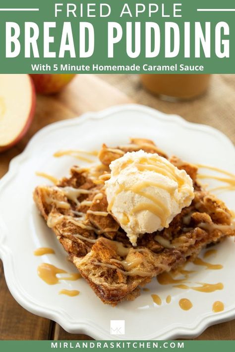 Warm bread pudding full of fried apples, cinnamon and brown sugar is one of my favorite fall comfort foods! I drizzle this easy dish with my No Fail Homemade Caramel Sauce and drop a scoop of vanilla ice cream on to top it off. This is a dessert made to curl up in front of the fire in your fuzzy socks. #apple #fallrecipes #caramel #dessert #baking Fried Bread Pudding, Winter Puddings, Apple Bread Pudding, Luscious Recipes, Angel Food Cake Desserts, Fried Apple, Apples And Cinnamon, Bread Pudding With Apples, Fried Bread