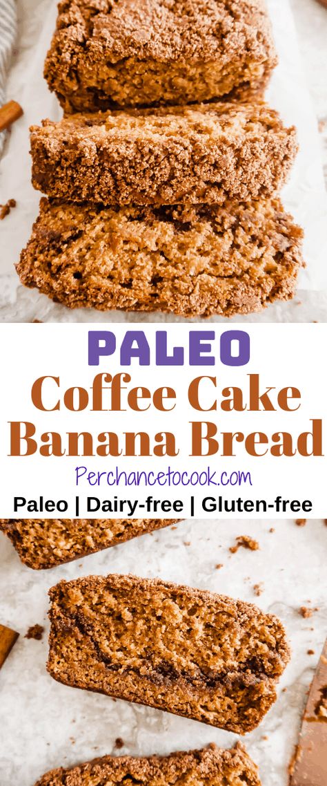 Paleo Coffee Cake Banana Bread (Gluten-free) | Perchance to Cook Paleo Coffee Cake, Fat Burning Food, Healthy Coffee Cake, Paleo Coffee, Gluten Free Coffee Cake, Food Gluten Free, Muffins Paleo, Gluten Free Coffee, Paleo Muffins