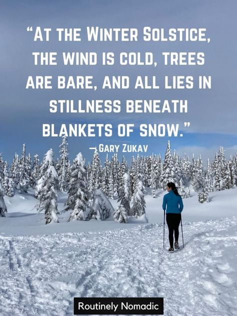 Best Winter Solstice Quotes, Blessings and Sayings for 2023 | Routinely Nomadic Winter Solstice Quotes, Solstice Quotes, Snowflake Quote, Happy Solstice, Happy Winter Solstice, Start Of Winter, Winter Quotes, Happy Winter, Find Quotes