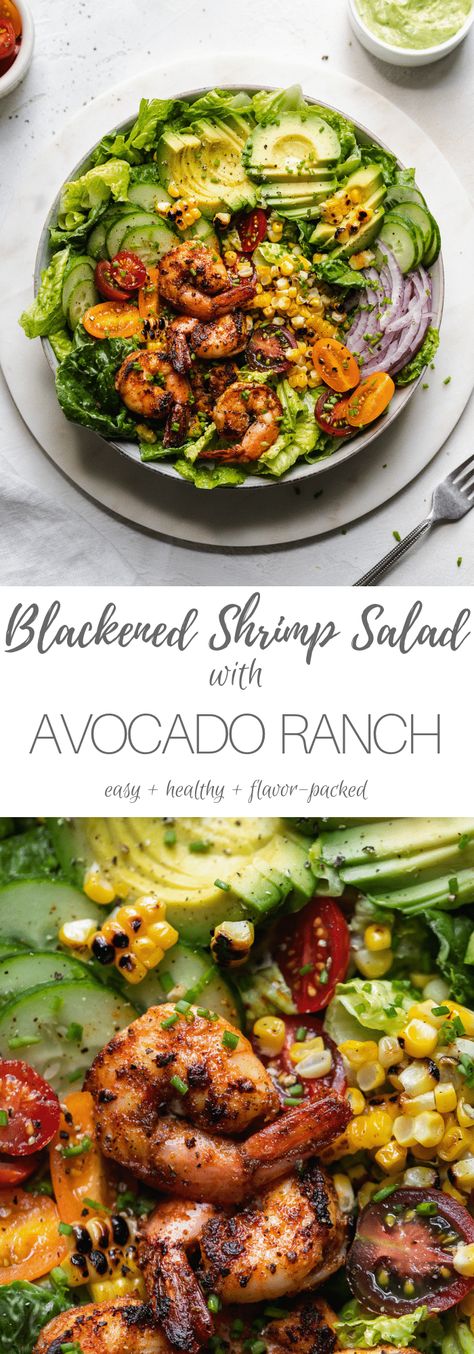 This Blackened Shrimp and Grilled Corn Salad with Avocado Ranch is a texture and flavor filled salad, complete with zesty blackened shrimp, super flavorful grilled corn, red onion, tomatoes, cucumber, and a creamy avocado ranch dressing. It's the best kind of end-of-summer meal, filled with all of summer's bounty. So delicious! #summer #salad #shrimp #avocadoranch #healthysalad #easyrecipes Shrimp On Salad, Blackened Shrimp Salad Recipes, Grilled Shrimp Salad Recipes, Blackened Shrimp Salad, Corn Salad With Avocado, Salad With Grilled Shrimp, Creamy Avocado Ranch Dressing, Avocado Lime Ranch Dressing, Grilled Shrimp Salad