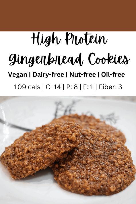 High Protein Gingerbread Cookies Protein Gingerbread Cookies, Protein Gingerbread, Vegan Greek Yogurt, Vegan Greek, Vegetable Protein, High Fiber Foods, Protein Cookies, High Protein Snacks, Protein Snacks