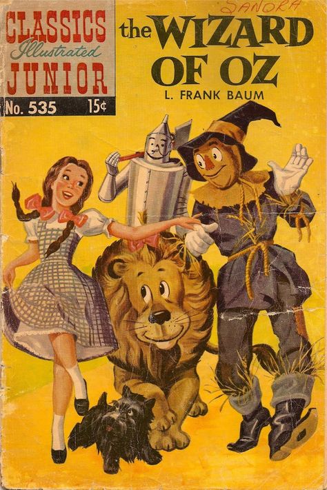 classics illustrated images | Classics Illustrated Junior-The Wizard of Oz | Evertime Realms Classics Illustrated, Wizard Of Oz Book, Wizard Of Oz Movie, Classic Comic Books, The Wonderful Wizard Of Oz, The Wizard Of Oz, Vintage Classics, Silver Age, Classic Comics