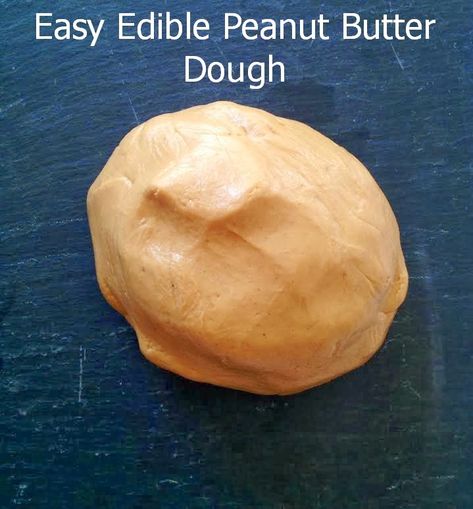 Edible Peanut Butter Dough Peanut Butter Playdough, Peanut Butter Dough, Best Homemade Playdough Recipe, Edible Play Dough Recipe, Edible Sensory Play, Best Playdough Recipe, Cooked Playdough, Edible Playdough, Sensory Dough