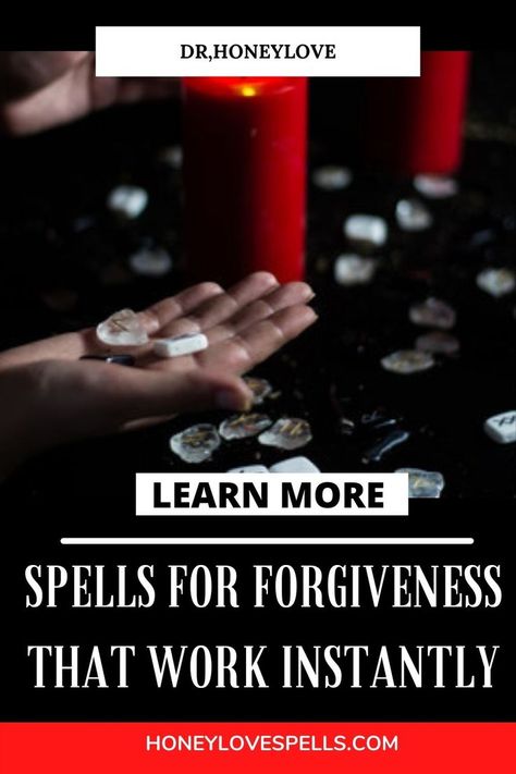 Best spells for forgiveness Make Him Forgive Me Spell, Forgive Me Spell, Forgiveness Spell, Bring Back Lost Lover, Asking For Forgiveness, To Forgive, Wiccan Spells, Make A Person, Forgive Me