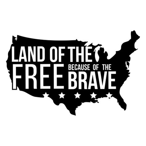 Land of the free because of the brave badge PNG Design Land Of The Free Because Of The Brave, Typography Lettering, Student Council, Land Of The Free, Typography Letters, Design Typography, The Brave, Marketing Ideas, Create T Shirt