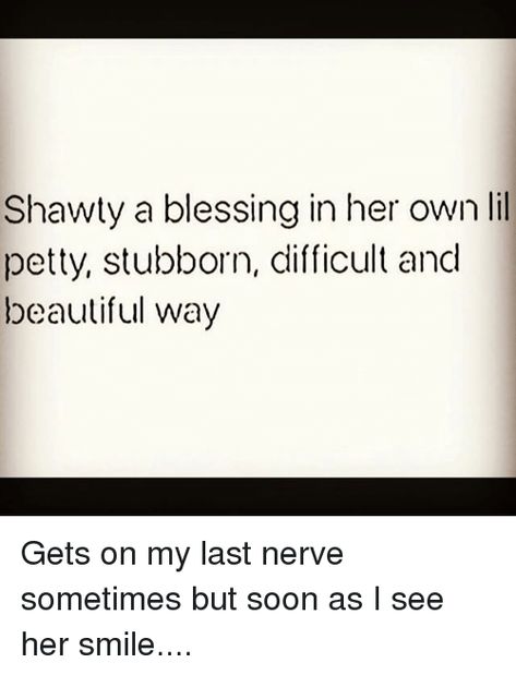 Shawty Captions For Instagram, Shawty Captions, Shawty Quotes, Snap Quotes, Instagram Quotes Captions, Her Smile, A Blessing, Instagram Quotes, Instagram Captions