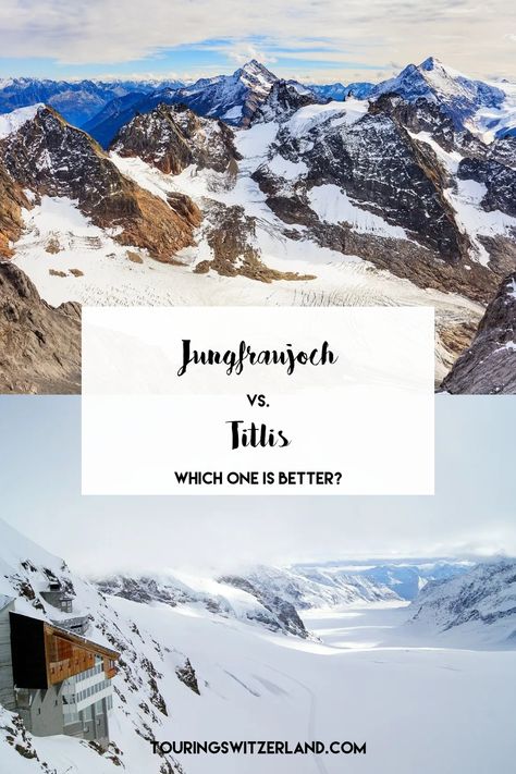 Titlis Switzerland, Jungfraujoch Switzerland, Switzerland Tour, Switzerland Travel, Swiss Alps, Switzerland, Most Popular, Good Things, Natural Landmarks