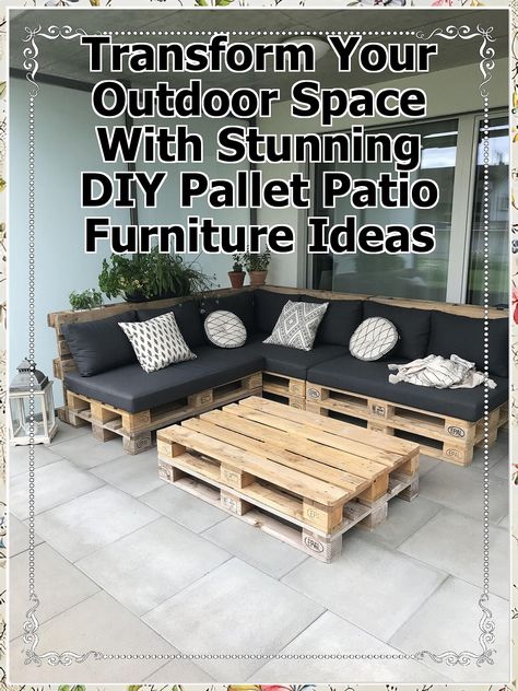 Discover how to elevate your outdoor space with stunning DIY pallet patio furniture ideas. This guide offers creative designs and step-by-step instructions to help you craft unique, stylish pieces that will transform your patio into a cozy retreat. From chic seating to functional tables, learn how to repurpose pallets into beautiful furniture that enhances your outdoor living experience. Perfect for any budget and skill level! Diy Pallet Patio Furniture, Diy Pallet Patio, Pallet Patio Furniture Diy, Repurpose Pallets, Pallet Patio Furniture, Pallet Patio, Patio Furniture Ideas, Repurposed Wood, Pallet Furniture Outdoor