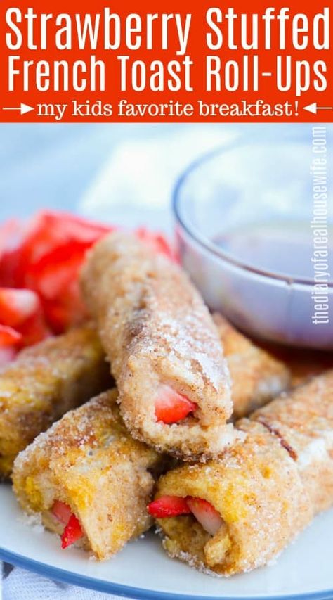 These Strawberry Stuffed French Toast Roll-Ups make the perfect easy breakfast recipe Easy Stuffed French Toast, Strawberry Stuffed French Toast, Toast Roll Ups, Strawberry French Toast, Stuffed French Toast Cream Cheese, Breakfast Sausage Links, French Toast Roll Ups, French Toast Rolls, Recipe Strawberry