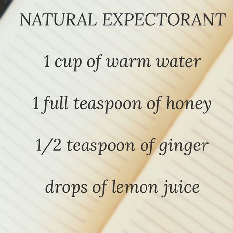 Natural Expectorant Recipes For When Your Sick, Cough Expectorant, Cough Cold Remedies, Natural Expectorant, Cuticle Repair, Home Remedies For Bronchitis, Natural Decongestant, Magical Words, Home Medicine