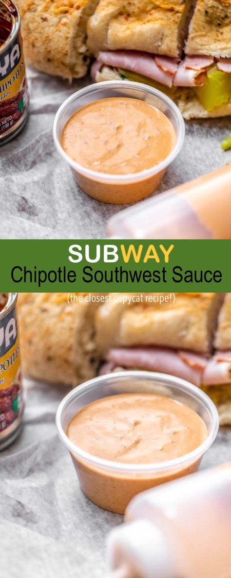 Sauce And Dressing Recipes, Southwest Chipotle Dressing, Southwest Sauce Subway, Chipotle Southwest Sauce Subway, Sauce Recipes For Sandwiches, Subway Baja Chipotle Sauce, Subway Sauces Recipe, Copycat Subway Chipotle Southwest Sauce, Chipotle Sauce Copycat Recipes