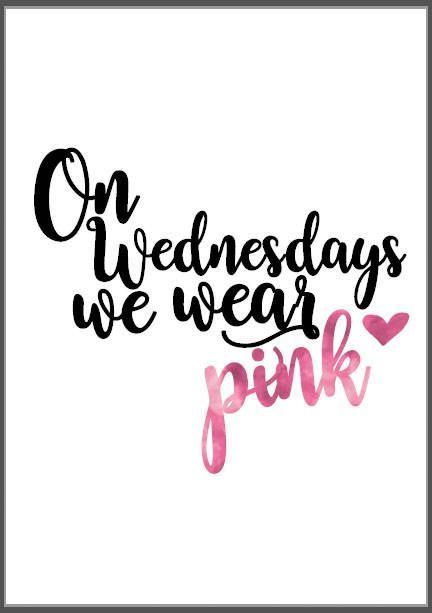 Buying Quotes, Girly Graphics, Mean Girl Quotes, Wednesdays We Wear Pink, Wednesday Quotes, Weekday Quotes, Weekend Quotes, Handwritten Quotes, Closet Candy