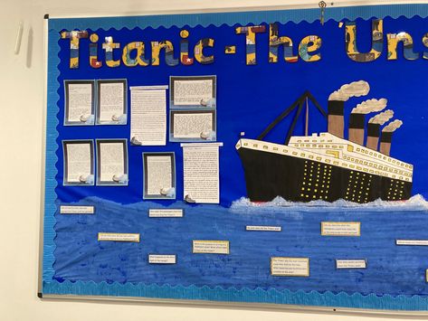 Titanic Display Ks2, Book Reports, Display Boards, School Displays, Classroom Display, Classroom Displays, Year 2, Display Board, 6th Grade