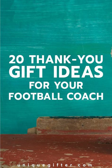 Thank You Gifts for Football Coaches | Mentor and Coach Thank You Ideas | Ways to Say Thanks to Kid's Sport Coaches | How to Thank a Little League Coach | NFL | American Football Ways To Say Thanks, Football Coach Wife, Thank You Ideas, Football Fundraiser, Tips For Life, Hs Football, Football Banquet, Football Coach Gifts, Football Coaches