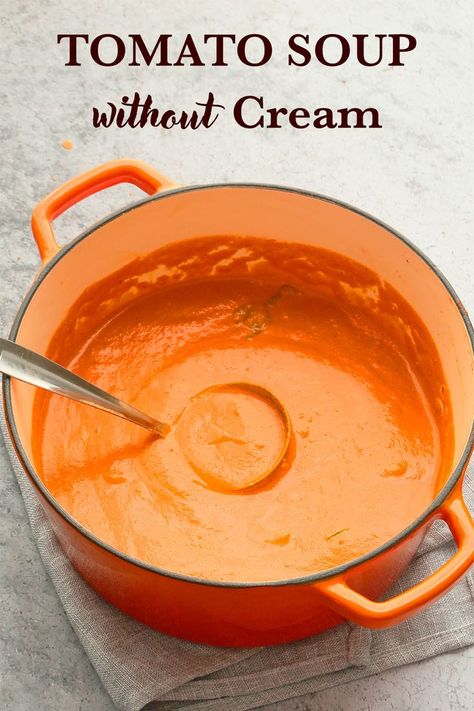 Tomato Soup Without Cream, Soup Without Cream, Easy Dinners For Kids, Mushroom Barley, Homemade Tomato Soup Recipe, Homemade Tomato Soup, Vegan Tomato Soup, Cream Of Tomato Soup, Tomato Soup Easy