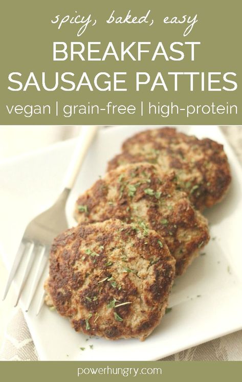 Vegan Breakfast Sausage, Vegan Sausage Recipe, Spicy Breakfast, Breakfast Sausage Patties, Vegan Meat Recipe, Sausage Patties, Breakfast Sausage, Vegan Sausage, Power Hungry