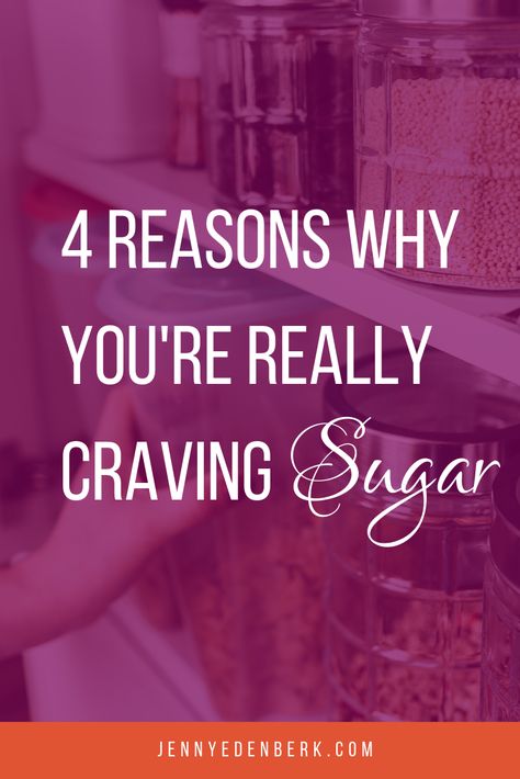 4 Reasons Why You're Really Craving Sugar — Jenny Eden Berk Beer Commercials, Amniotic Fluid, Simple Sugar, Quick Energy, Think Fast, Sugary Food, Lack Of Motivation, Intuitive Eating, Sugar Cravings