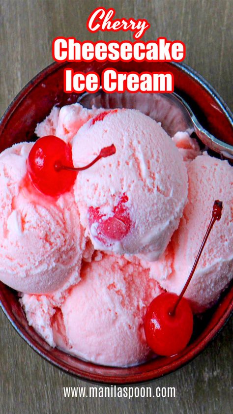 Homemade Cherry Cheesecake, Cherry Cheesecake Ice Cream, Palacinke Recipe, Cherry Ice Cream Recipe, Ice Cream Recipes Machine, Truly Scrumptious, Cherry Ice Cream, Cheesecake Ice Cream, Homemade Ice Cream Recipes