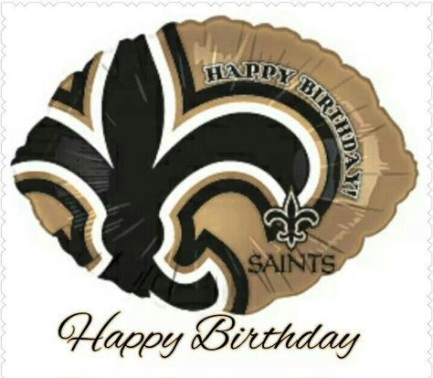 Happy Birthday Saints Fan Football Theme Birthday Party, Happy Birthday Football, Football Theme Birthday, Football Balloons, Birthday Football, Nfl Saints, Diva Den, New Orleans Saints Football, Football Theme Party