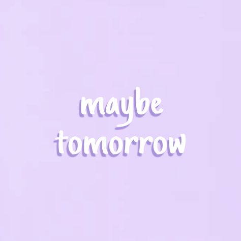 Maybe Tomorrow, Neon Signs, Neon, Purple