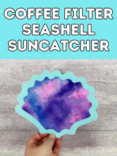 Shell Art Preschool, Seashell Crafts For Toddlers, Florida Crafts For Preschool, Coffee Filter Ocean Craft, Coffee Filter Fish, Easy Ocean Crafts For Toddlers, Coffee Filter Suncatcher, Easy Beach Crafts For Kids, Seashell Crafts Preschool