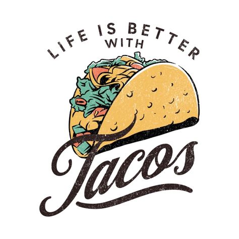 Check out this awesome 'Life+is+Better+with+Tacos' design on @TeePublic! Food Prints, Taco Tshirt, Taco Lover, Cup Designs, Content Ideas, Taco Tuesday, Tshirt Design, Cup Design, Kids Magnets