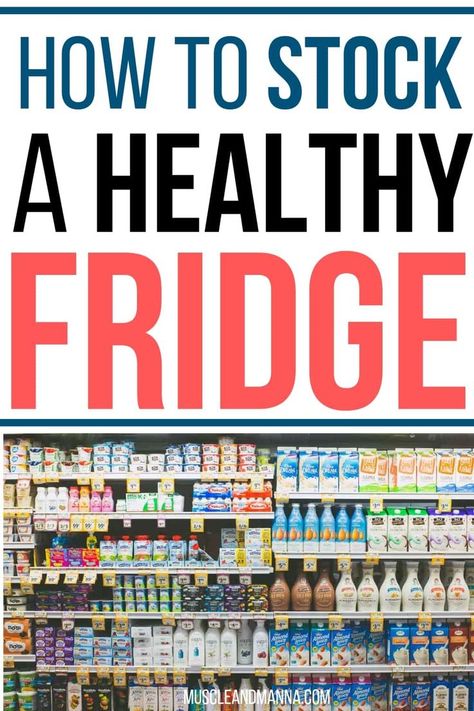 Stocked Healthy Fridge, Keto Fridge Staples, Healthy Fridge Stock, Clean Eating Fridge, Stocking Fridge, Healthy Kitchen Staples, Healthy Meals Meal Prep, Fridge Staples, Stocked Fridge