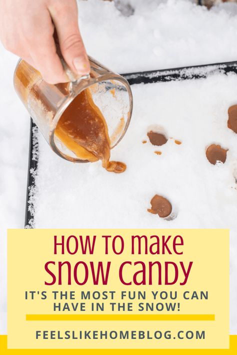 How to Make Maple Syrup Snow Candy Maple Syrup Candy, Snow Candy, Make Snow, Maple Syrup Recipes, Maple Candy, Candy Recipe, Winter Activities For Kids, Cool Wood Projects, Caramel Candy