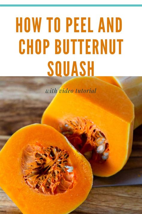 How To Peel And Chop Butternut Squash Butternut Squash Microwave, Veggie Prep, Butter Squash, Squash Stew, Curried Butternut Squash, Butternut Squash Stew, Butternut Squash Cubes, Curried Butternut Squash Soup, The Chew Recipes