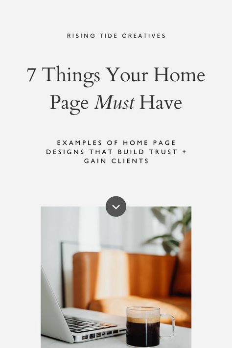 If you want your website to build trust and convert clients, here are 7 things you need to include in your home page! Check out the post for ideas for your website homepage layout, Squarespace homepage design inspiration, and examples of home page web design. Create Website Design, Website Marketing Design, Website Page Layout Design, Website Home Page Design Inspiration, Blog Homepage Design, Website Home Page Ideas, Wordpress Website Design Inspiration, Godaddy Website Design, Blog Home Page Design