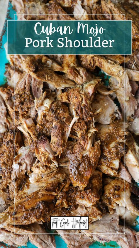 Cuban Pork Shoulder, Pork Shoulder Marinade, Cuban Pork Roast, Lechon Recipe, Cuban Mojo Pork, Pork Shoulder Recipe, Smoked Pork Recipes, Cuban Mojo, Mojo Pork