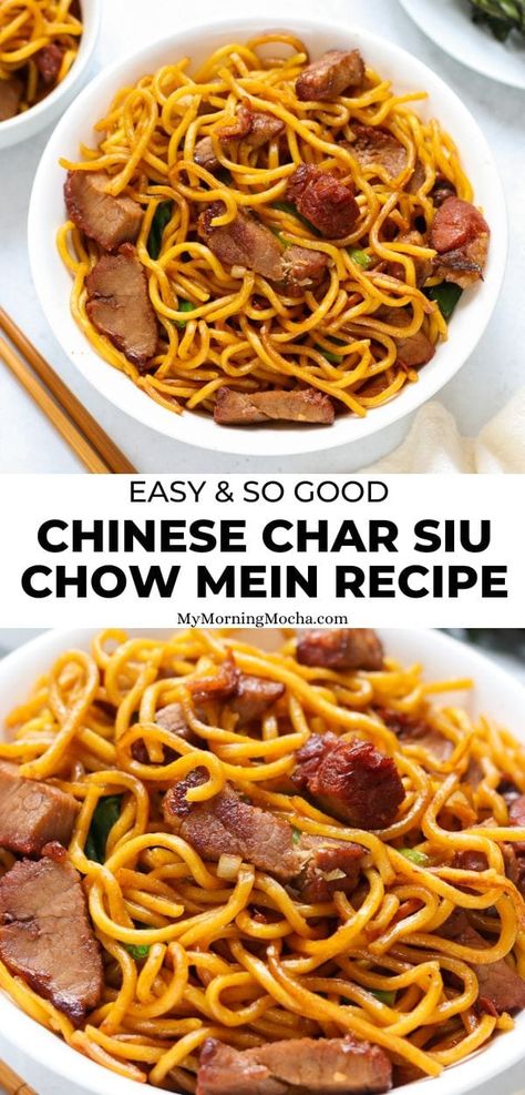 Recipes With Char Siu Pork, Char Siu Noodles, Bbq Pork Chow Mein Recipe, Pork Chow Mein Recipe, Best Chow Mein Recipe, Chicken Jambalaya Recipe, Char Siu Pork Recipe, Easy Chinese Food, Char Sui Pork