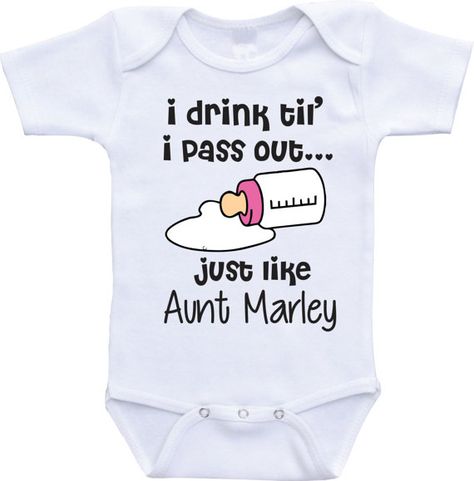 I drink until i pass out funny baby onesies aunt and niece baby clothes aunt… Funny Baby Girl Onesies, Auntie Onesie, Baby Onsies Funny, Funny Baby Onesies Girl, Aunt Baby Clothes, Nephew Quotes, Aunt Baby, Auntie Baby, Funny Baby Shirts