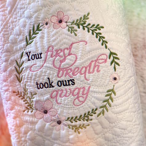 Your first breath. Embroidered heirloom quilt. #babyshower #babyshowers #babygift #babygifts #babygiftideas #babygiftshop #babyquilt #babyblanket #babyembroidery #yourfirstbreathtookoursaway #fy Hand Embroidered Baby Blanket, Heirloom Blanket, Rose Quilt, Bear Quilts, Dog Quilts, Heirloom Quilt, Baby Embroidery, Embroidery Shop, Personalized Quilt