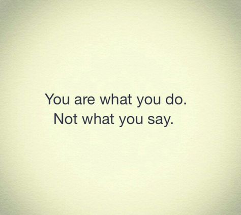 You are what you do not what you say. A lot of it is actually through with what you say. Food for your brain, think about it. Goodnight....... Did I offer peace today? Did I bring a smile to someone's face? Did I say words of healing? Did I let go of my anger and resentment? Did I forgive? Did I love? These are the real questions. I must trust that the little bit of love that I sow now will bear many fruits, here in this world and the life to come. ✌ You are what you do, not what you say. A lot Be Who You Say You Are, Food For Your Brain, Words Of Healing, Healthy Mentality, Healing Anger, Say Word, Spoken Words, Bad Blood, Love Quotes For Her