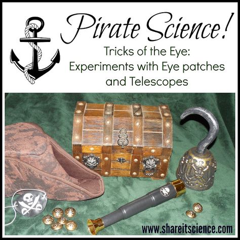 Pirate Lingo, Pirate Science, Family Science Night, Easy Experiments, Teach Like A Pirate, Mermaid Pirate Party, Science Tricks, Talk Like A Pirate Day, Pirate Activities