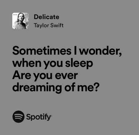 Delicate Delicate Lyrics, Taylor Swift Delicate, Real Lyrics, Taylor Swift Lyric Quotes, Taylor Swift Song Lyrics, Taylor Swift Reputation, Taylor Songs, Meaningful Lyrics, Taylor Lyrics