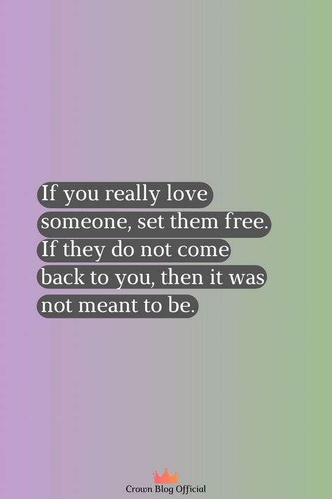 If you really love someone, set them free. If they do not come back to you, then it was not meant to be. #happywuotes #popularquotes #relationshipquotes #dailyqutoes #lovequotesforhim #quotes Not Meant To Be, Deeper Life, Quotes About Love And Relationships, Love Someone, If You Love Someone, Popular Quotes, Life Inspiration, Relationships Love, Loving Someone