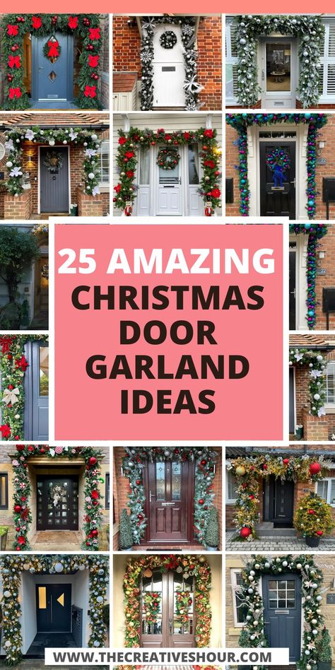 25 Beautiful and Gorgeous Christmas Door Garland Ideas Christmas Garland Over Front Door, Christmas Door Garland Ideas, Garland Around Door Frame, Front Porch Garland Christmas, Door Garland Ideas, Christmas Garland Front Door, Front Door Christmas Garland, Door Christmas Garland, Christmas Door Garland