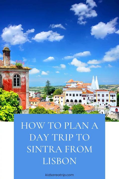 Best Time To Visit Portugal, Southern Portugal Itinerary, 2 Days In Sintra, Sintra Castles Portugal, Top Europe Destinations, Day Trips From Lisbon, Portugal Travel Guide, Europe Itineraries, Beautiful Travel Destinations