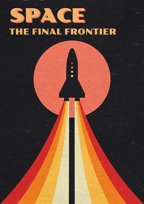 Retro Futurism Graphic Design, Retro Space Art, Sci Fi Poster, Star Wars Travel Posters, Retro Space Posters, Vintage Space Poster, Space The Final Frontier, Aperture Science, Nasa Poster