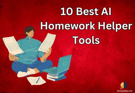 Best 10 AI Homework Helper Tools for Students in 2023 - Guidady Math Helper, Homework Helpers, Tools List, Academic Goals, Math Help, The Learning Experience, Critical Thinking Skills, Homework Help, Study Hard