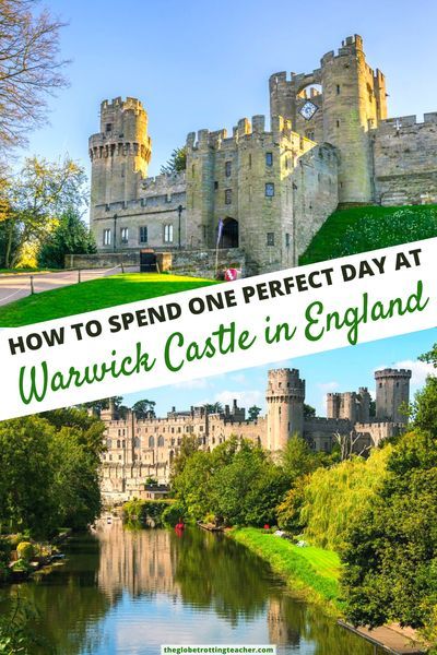 Bucket List Europe, England Travel Guide, Warwick Castle, Medieval England, Castles In England, Plan Your Day, Living In London, United Kingdom Travel, Visiting England