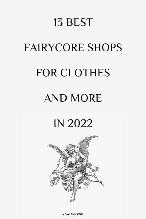 Your go-to fashion resource for the best Fairycore shops, clothing, outfits, dresses, and accessories to get the aesthetic look you desire. #fairycore #fairycoreclothes #fairycorefashion #fairyclothes #aestheticfairycore #fairycoreaesthetic #fairycoreshops #fairycorebrands #fairycorebrand Fairy Clothing Aesthetic, Fae Core Outfit, Fairycore Dress Aesthetic, Everyday Fairycore, Fairy Core Outfits Aesthetic, Modern Fairy Aesthetic, Fairycore Outfit Aesthetic, Faerie Aesthetic Clothes, Shops For Clothes