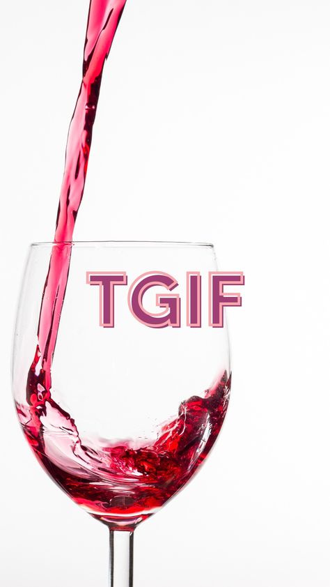 Thank God it's Friday 🙌 Thank God It’s Friday, Thanks God Its Friday, Thank God Its Friday, Its Friday, It's Friday, Year 2024, Tgif, Thank God, Wine Lovers