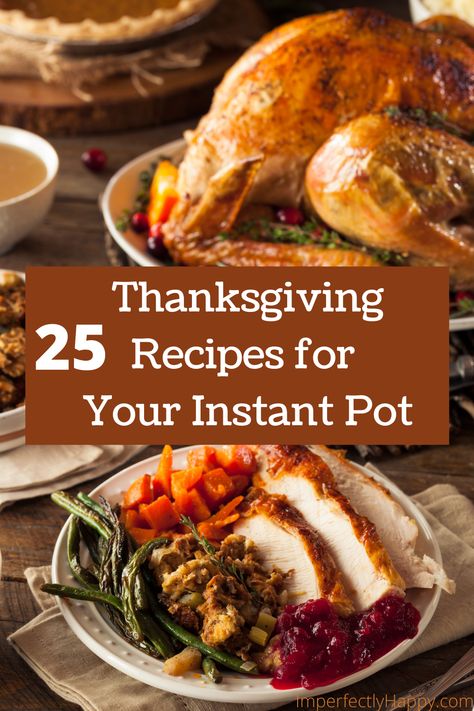 Thanksgiving Instapot Recipes, Instant Pot Thanksgiving Recipes Sides, Instant Pot Recipes Thanksgiving, Chef Iq Recipes, Thanksgiving Recipes Instant Pot, Instant Pot Holiday Recipes, Thanksgiving Instant Pot Recipes, Instapot Thanksgiving, Fall Instant Pot Recipes