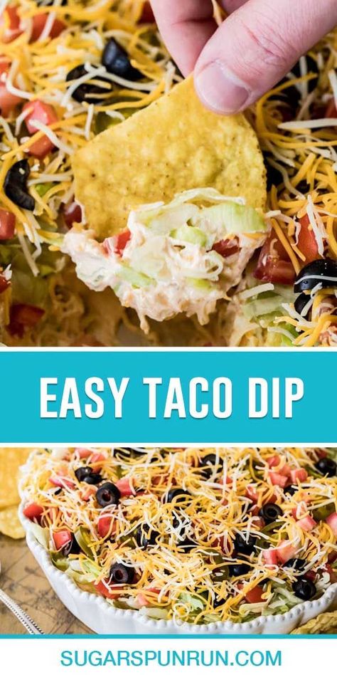 Best Taco Dip Recipe, Easy Taco Dip, Taco Dip Easy, Taco Dip Recipe, Taco Toppings, Easy Dip, Delicious Dips Recipes, Taco Dip, Best Appetizer Recipes