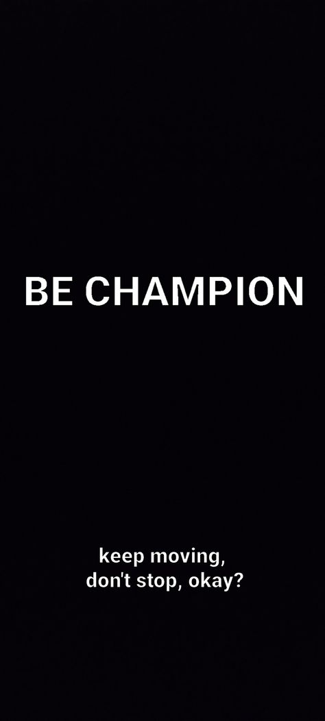 Champion Wallpaper, Champion Quotes, Keep Moving, Business Women, Vision Board, Motivational Quotes, Feelings, Quotes, Quick Saves