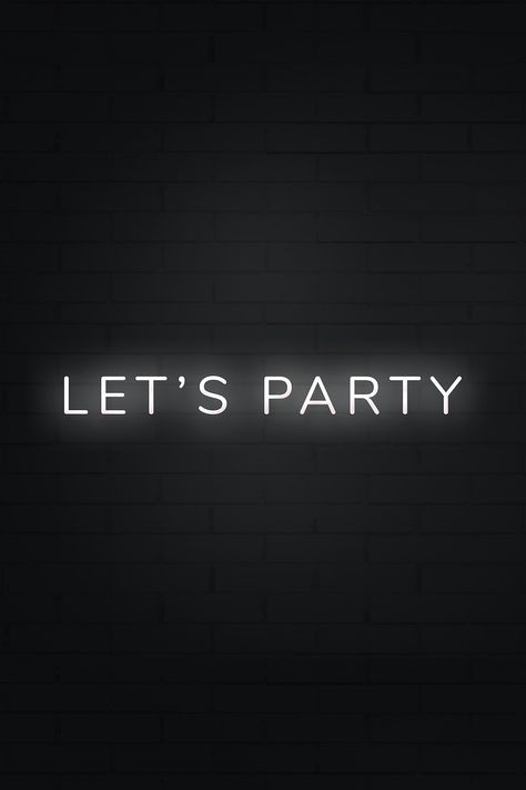 Party Wallpaper Aesthetic, Birthday Boy Quotes, Typography Black And White, Birthday Typography, Neon Typography, Birthday Quotes For Me, Party Neon, Black And White Photo Wall, Birthday Words